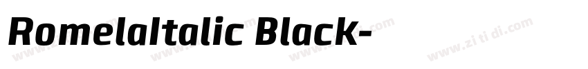 RomelaItalic Black字体转换